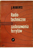 Radio techniczne zastosowania ferrytów