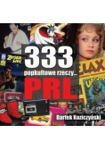 333 popkultowe rzeczy PRL