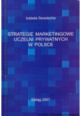 Strategie marketingowe uczelni prywatnych w Polsce