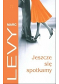 Jeszcze się spotkamy