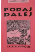 Podaj dalej Na nim budujcie