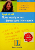 Język włoski Nowe repetytorium słownictwo i ćwiczenia