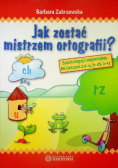 Jak zostać mistrzem ortografii