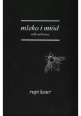 Mleko i miód Milk and honey