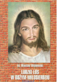 Ludzki los w bożym miłosierdziu