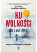 Ku wolności