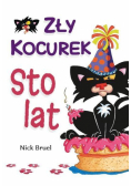Zły kocurek. Sto lat