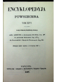 Encyklopedyja powszechna Tom 26  reprint z 1867 r.