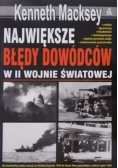 Największe błędy dowódców