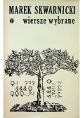 Skwarnicki Wiersze wybrane