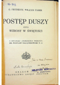 Postęp Duszy czyli wzrost w świętości 1935r
