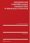 Postępowanie zabezpieczające i egzekucyjne..