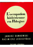 L occupation hitlerienne en pologne