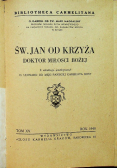 Św Jan od krzyża Doktor Miłości Bożej 1940 r
