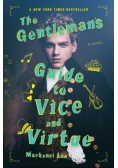 The Gentleman s Guide to Vice and Virtue