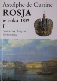 Rosja w roku 1839 Tom I