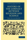History of the Conflict between Religion and Science