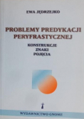 Problemy predykcji peryfrastyczne