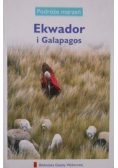 Podróże marzeń  Tom 20 Ekwador i Galapagos