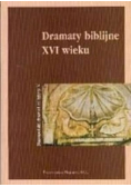 Dramaty biblijne XVI wieku