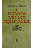 U początków wspólnoty chrześcijańskiej