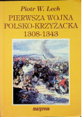 Pierwsza wojna polsko krzyżacka 1308-1343