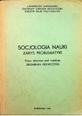 Socjologia nauki zarys problematyki