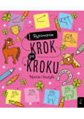 Rysowanie krok po kroku Konie i kucyki