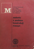 Zadania z podstaw konstrukcji maszyn
