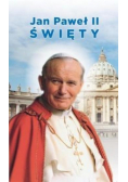 Jan Paweł II Święty
