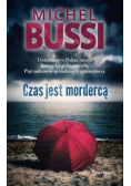 Czas jest mordercą