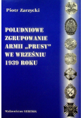 Południowe zgrupowanie Armii Prusy we wrześniu 1939 roku