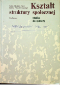 Kształt struktury społecznej
