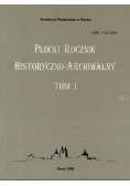 Płocki Rocznik historyczno archiwalny Tom I