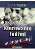 Kierowanie ludźmi w organizacji