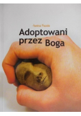 Adoptowani przez Boga