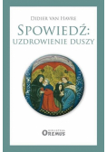 Spowiedź uzdrowienie duszy