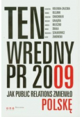 Ten wredny PR 2009 autograf autora