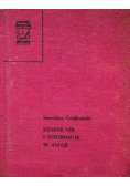 Henryk VIII i reformacja w Anglii Wydanie kieszonkowe