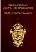 Polonika w zbiorach archiwum Narodowego Szwecji Tom III