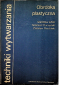 Obróbka plastyczna