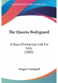 The Queens Bodyguard
