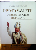 Pismo Święte Starego i Nowego Testamentu Wydanie z okazji Roku Wiary