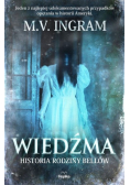 Wiedźma. Historia rodziny Bellów