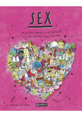 Sex. To, o czym dorośli Ci nie mówią