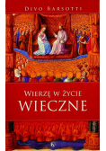 Wierzę w Życie Wieczne