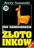 Pan Samochodzik i Złoto Inków
