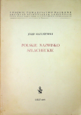 Polskie nazwisko szlacheckie