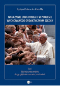 Nauczanie Jana Pawła II w procesie