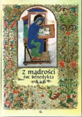 Z mądrości Św Benedykta